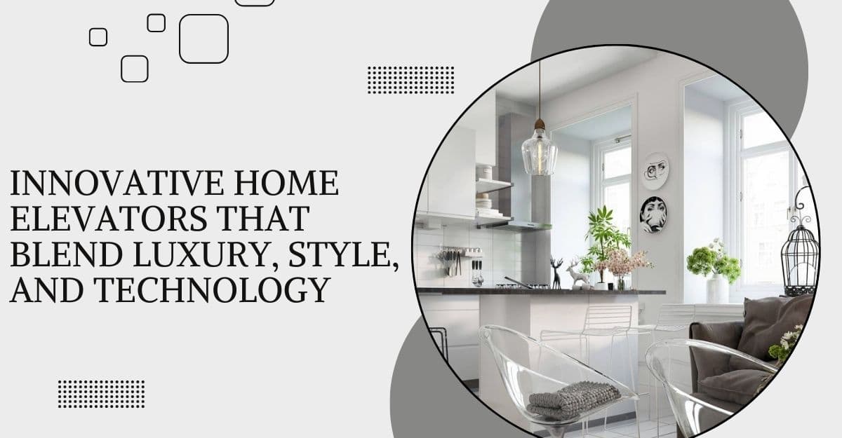 innovative home elevators innovative home elevators